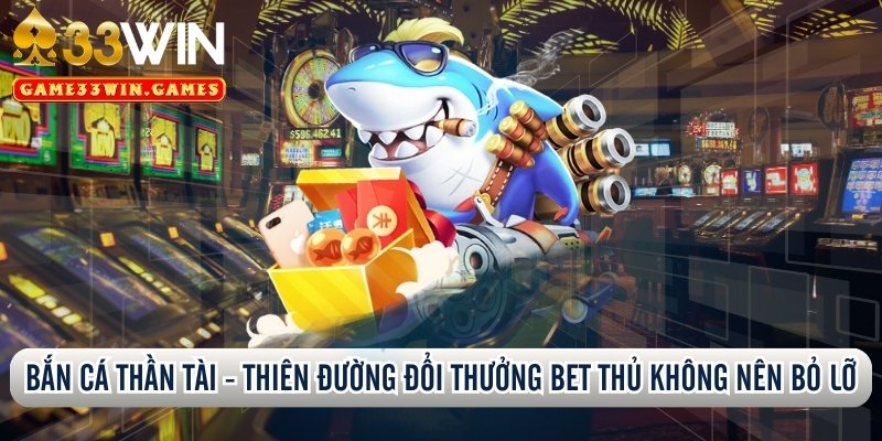 Bắn cá thần tài