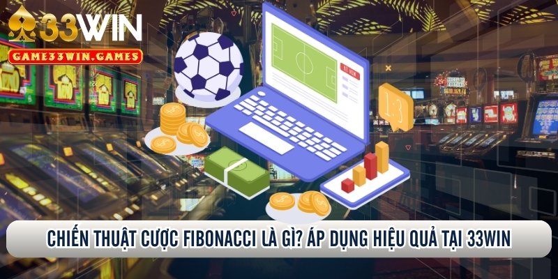 Chiến thuật cược Fibonacci