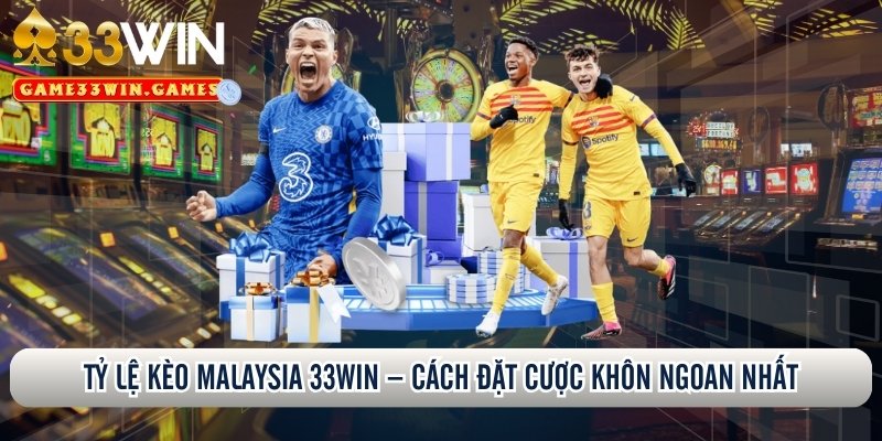 Tỷ lệ kèo Malaysia
