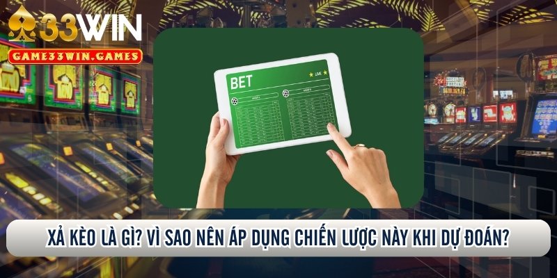 xả kèo là gì